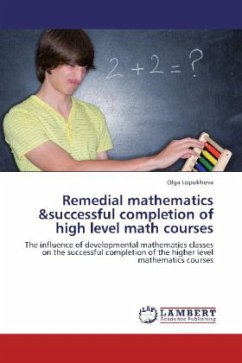 Remedial mathematics &successful completion of high level math courses - Lopukhova, Olga