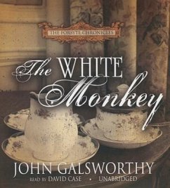 The White Monkey - Galsworthy, John