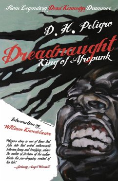 Dreadnaught: King of Afropunk - Peligro, D. H.