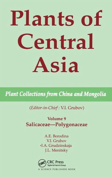 Plants of Central Asia - Plant Collection from China and Mongolia, Vol. 9 Plants of Central Asia - Plant Collection from China and Mongolia, Vol. 9