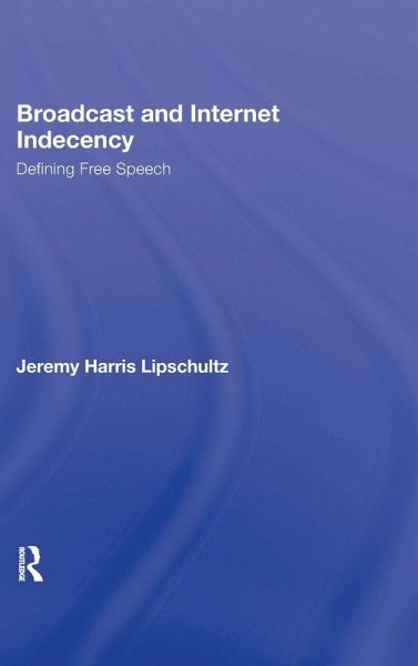 Broadcast and Internet Indecency Broadcast and Internet Indecency