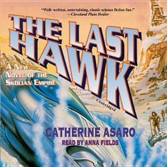 The Last Hawk - Asaro, Catherine
