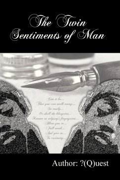 The Twin Sentiments of Man - Uest