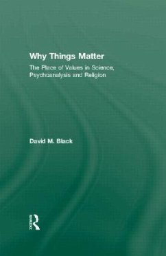 Why Things Matter - Black, David M