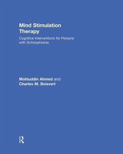 Mind Stimulation Therapy - Ahmed, Mohiuddin; Boisvert, Charles M