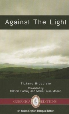 Against the Light - Broggiato, Tiziano