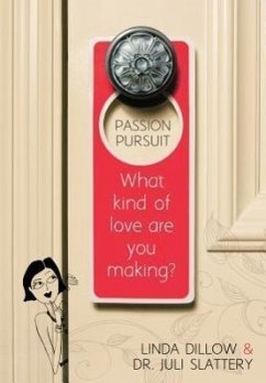 Passion Pursuit - Dillow, Linda; Slattery, Juli