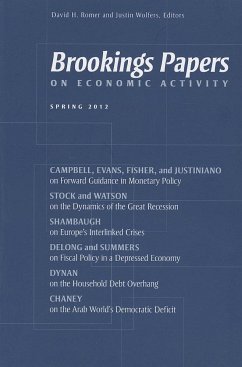 Brookings Papers on Economic Activity: Spring 2012 - Herausgeber: Romer, David H. Wolfers, Justin