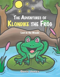 The Adventures of Klondike the Frog - Jones, Doris