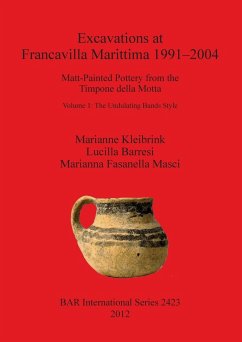 Excavations at Francavilla Marittima 1991-2004 - Kleibrink, Marianne; Barresi, Lucilla; Masci, Marianna Fasanella