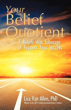 Your Belief Quotient - Allen, Lisa Van