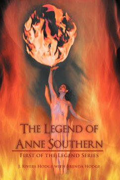 The Legend of Anne Southern - Hodge, J. Rivers