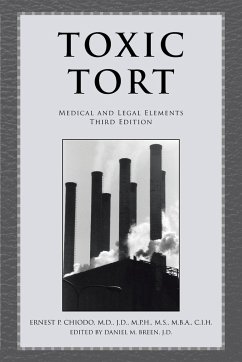 Toxic Tort - Chiodo, Ernest P. M. D. J. D.
