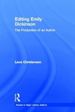 Editing Emily Dickinson - Christensen, Lena