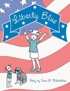 Liberty Blue - Mitcheltree, Frani B.
