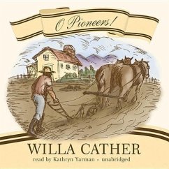 O Pioneers! - Cather, Willa