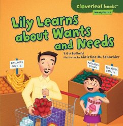 Lily Learns about Wants and Needs - Bullard, Lisa