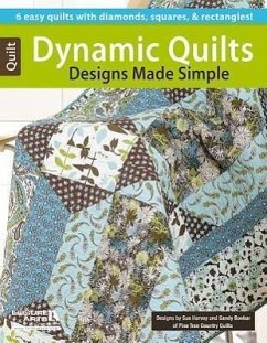 Dynamic Quilt Designs Made Simple - Leisure Arts