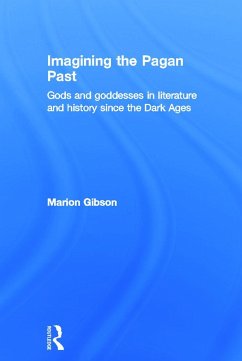 Imagining the Pagan Past - Gibson, Marion
