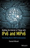 Building the Internet of Things with Ipv6 and Mipv6