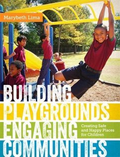 Building Playgrounds, Engaging Communities - Lima, Marybeth
