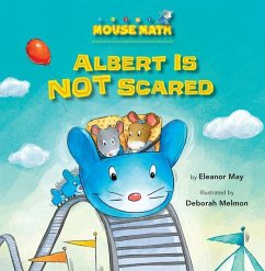 Albert Is Not Scared - May, Eleanor