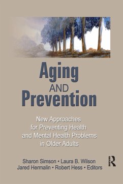 Aging and Prevention - Hess, Robert E