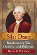 Silas Deane, Revolutionary War Diplomat... - Bild 1