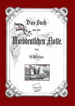 Das Buch von der Norddeutschen Flotte - Werner, R.