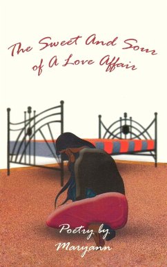 The Sweet & Sour of a Love Affair - Maryann