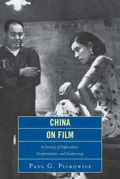 China on Film - Pickowicz, Paul G.