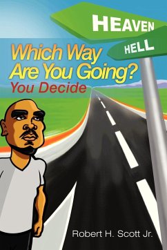 Which Way Are You Going? - Scott Jr, Robert H.