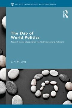 The Dao of World Politics - Ling, L. H. M.