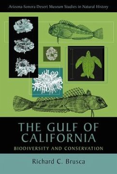 The Gulf of California: Biodiversity and Conservation - Brusca, Richard C.
