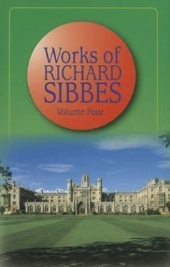 Works of Richard Sibbes - Sibbes, Richard