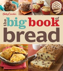 The Big Book of Bread - Betty Crocker