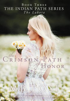 The Crimson Path of Honor - Tosi, M. B.