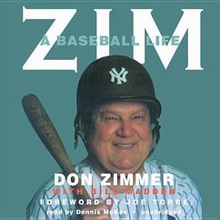 Zim: A Baseball Life - Zimmer, Don