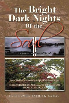 The Bright Dark Nights Of the Soul - Kamau, Fatha John Patrick