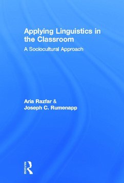 Applying Linguistics in the Classroom - Razfar, Aria; Rumenapp, Joseph C