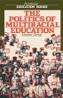 The Politics Of Multiracial Education - Bild 1