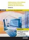 Aplicaciones informáticas para presentaciones : gráficas de información : módulo transversal ofimática (versión 2010)