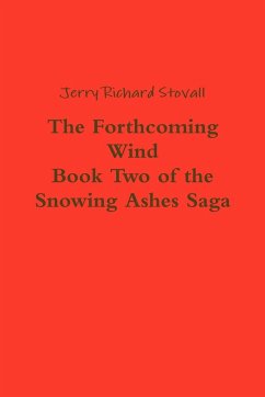 The Forthcoming Wind - Stovall, Jerry Richard