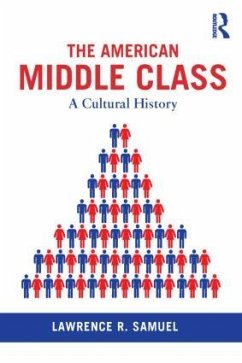 The American Middle Class - Samuel, Lawrence R