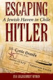 Escaping Hitler: A Jewish Haven in Chile