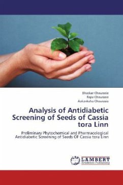 Analysis of Antidiabetic Screening of Seeds of Cassia tora Linn