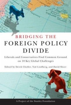 Bridging the Foreign Policy Divide - Chollet, Derek / Lindberg, Tod / Shorr, David