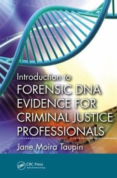 Introduction to Forensic DNA Evidence for Criminal Justice Professionals - Taupin, Jane Moira