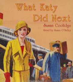 What Katy Did Next - Coolidge, Susan