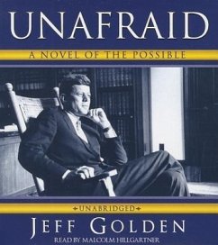 Unafraid: A Novel of the Possible - Golden, Jeff